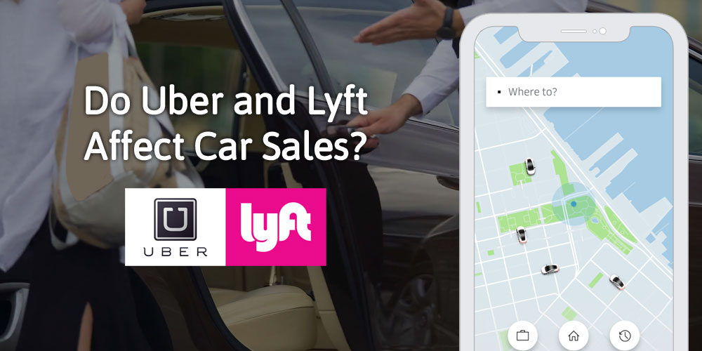 Do Uber and Lyft Affect Car Sales?