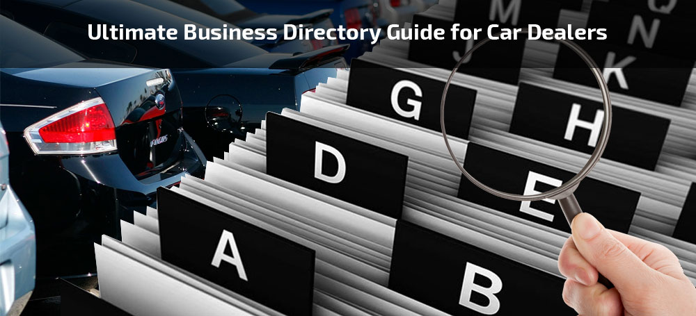 Ultimate Business Directory Guide for Car Dealers